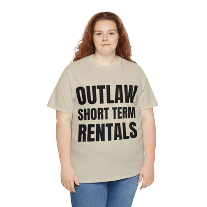 Outlaw Short Term Rentals Tee