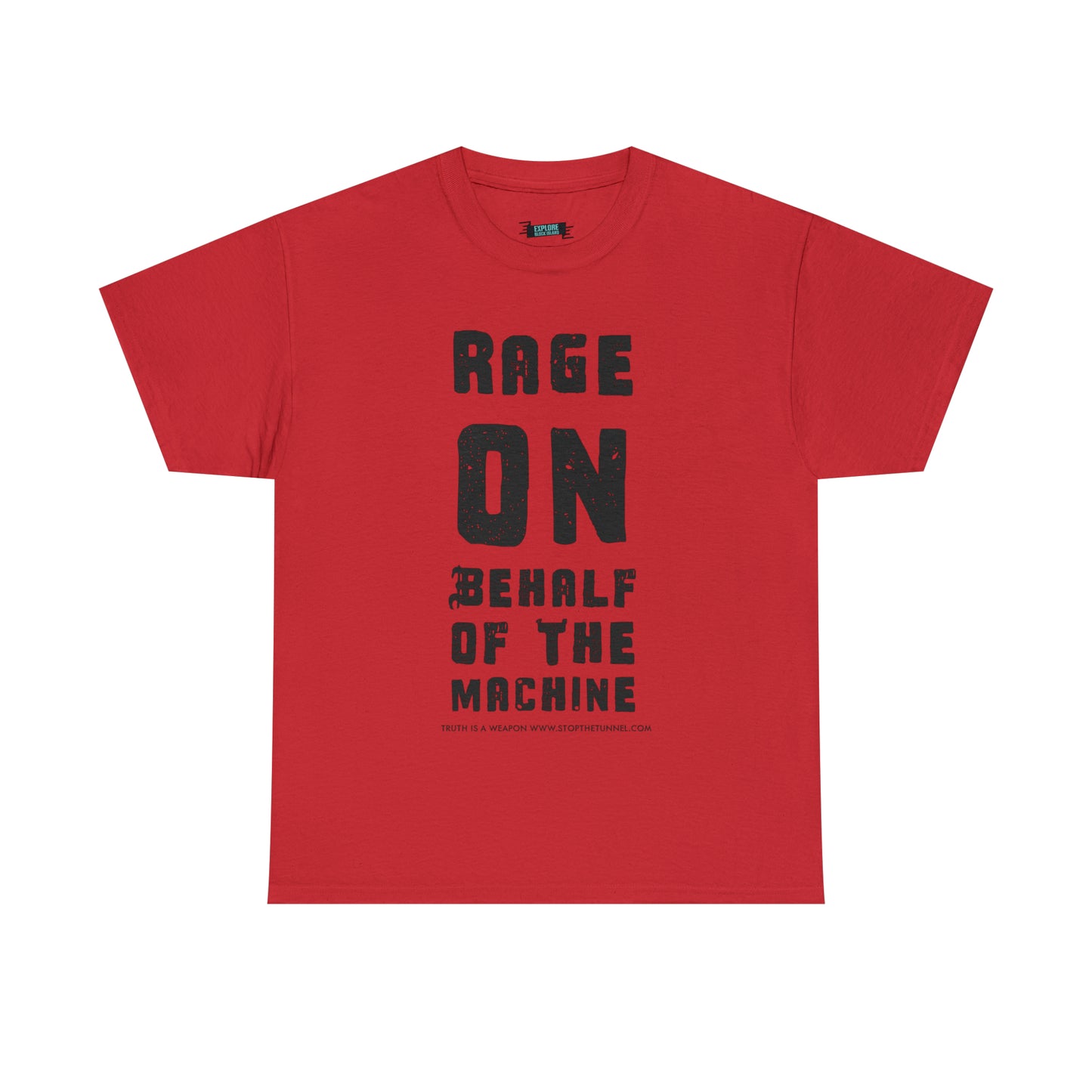Rage On Behalf Of The Machine Tee