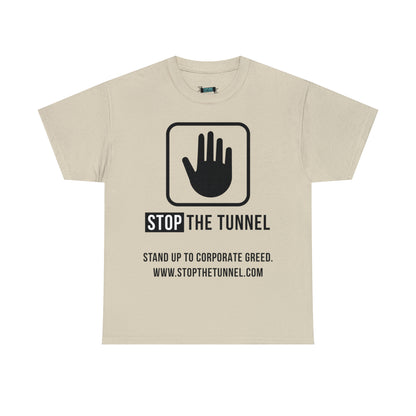 Stop The Tunnel Tee