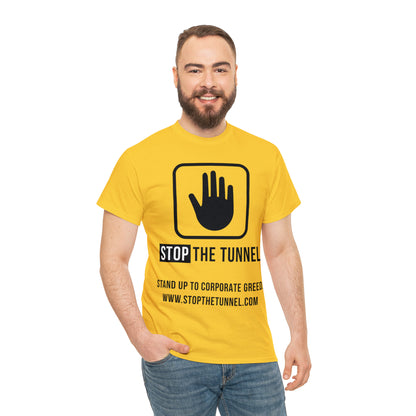 Stop The Tunnel Tee