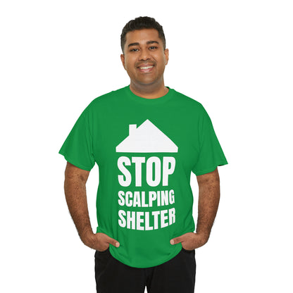 Stop Scalping Shelter Tee