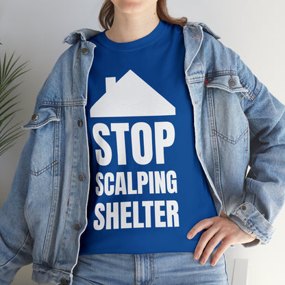 Stop Scalping Shelter Tee