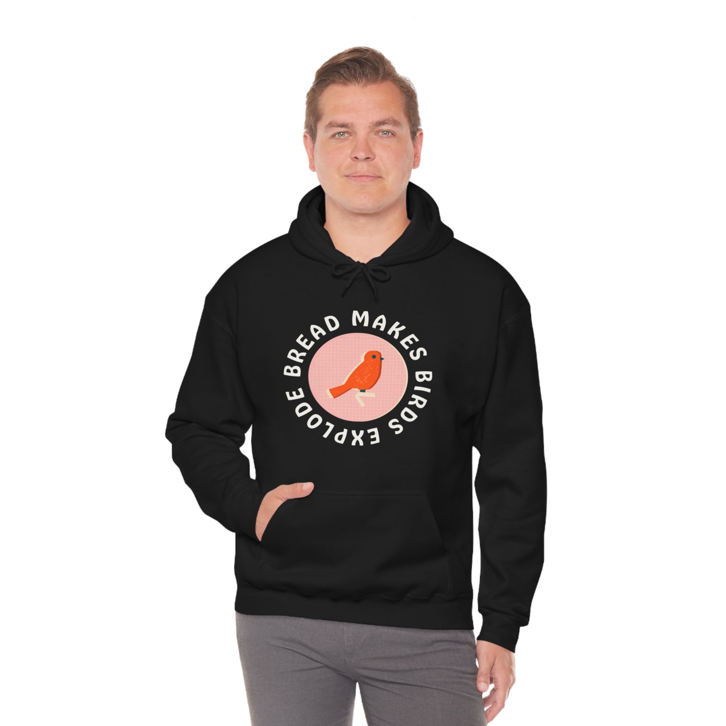 Bread Makes Birds Explode Hoodie