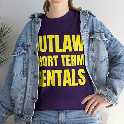 Outlaw Short Term Rentals Tee