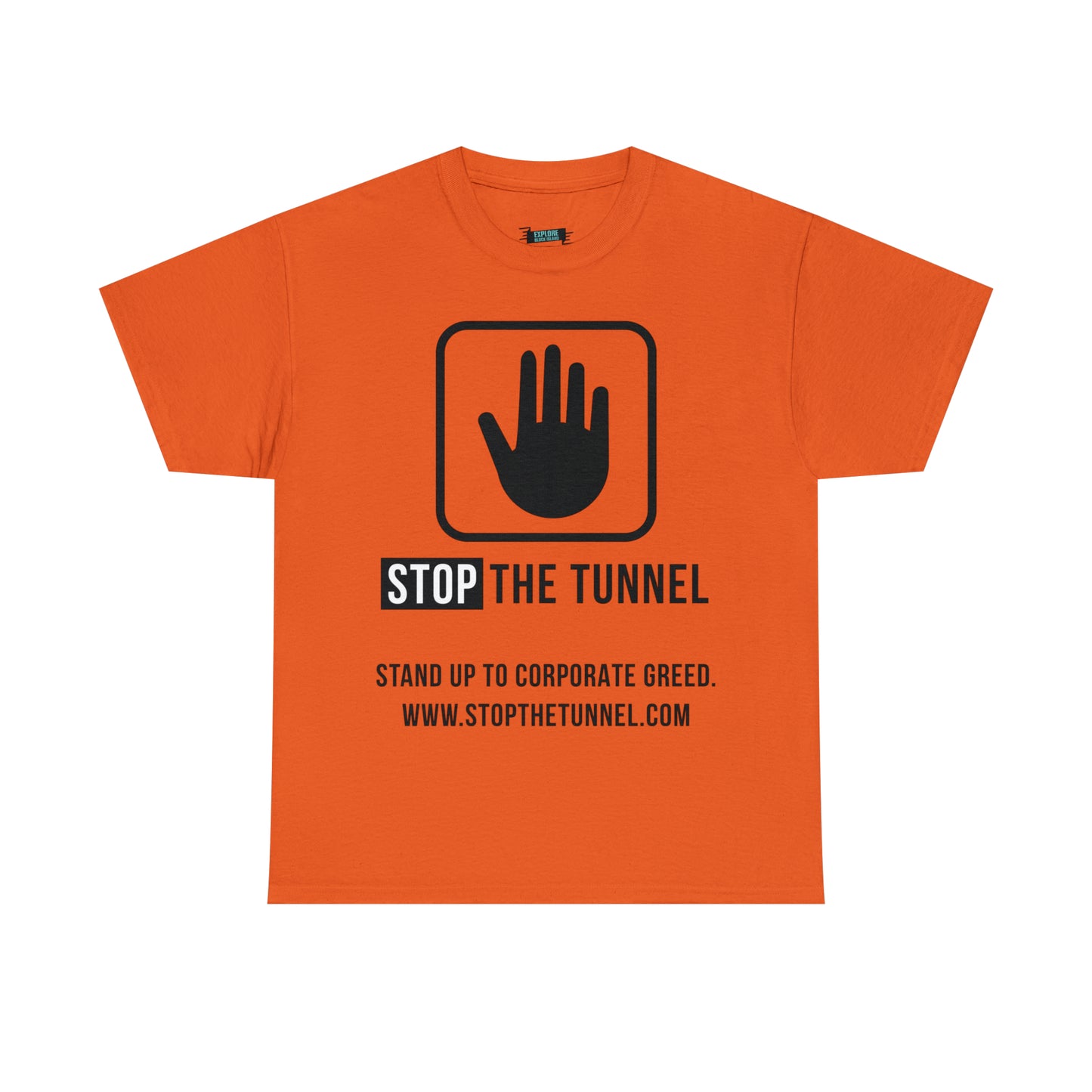 Stop The Tunnel Tee