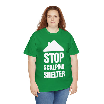 Stop Scalping Shelter Tee