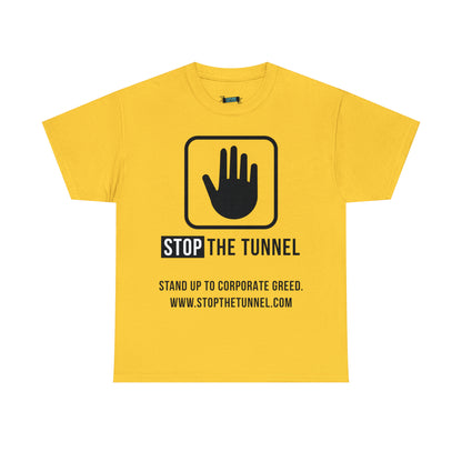 Stop The Tunnel Tee