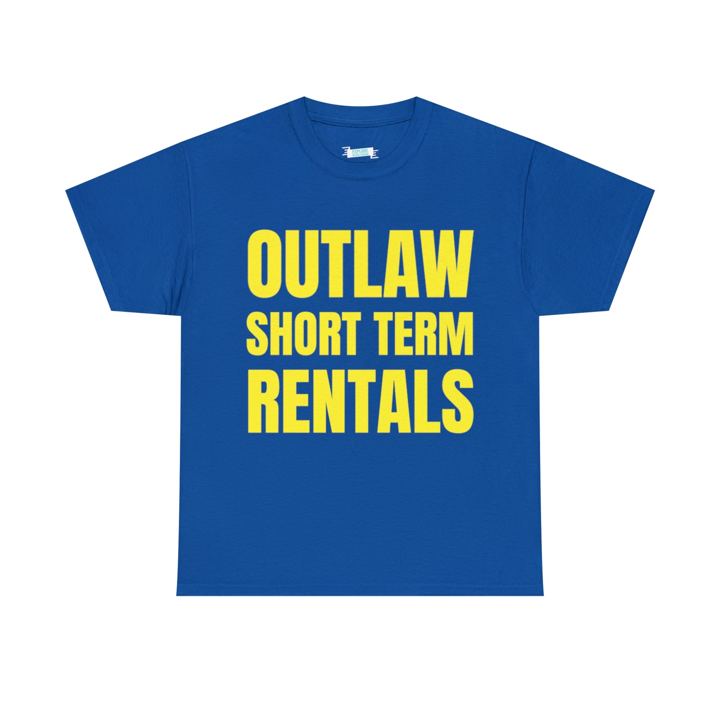 Outlaw Short Term Rentals Tee