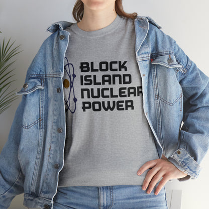 Block Island Nuclear Power Tee