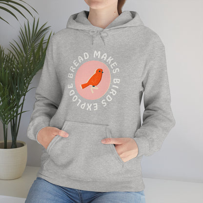 Bread Makes Birds Explode Hoodie