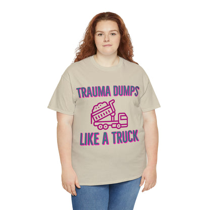 Trauma Dump Tee