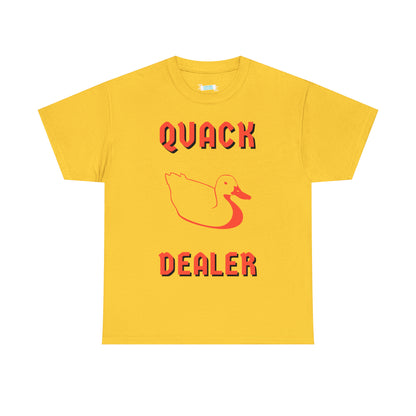 Quack Dealer Tee