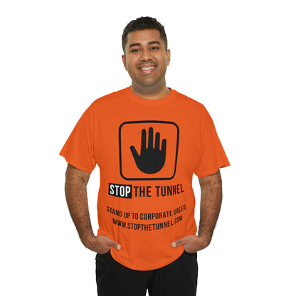 Stop The Tunnel Tee