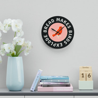 Bread Makes Birds Explode Wall Clock