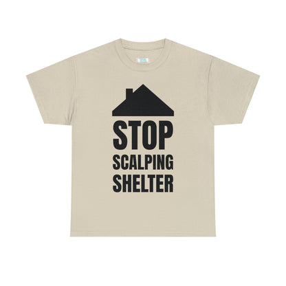 Stop Scalping Shelter Tee