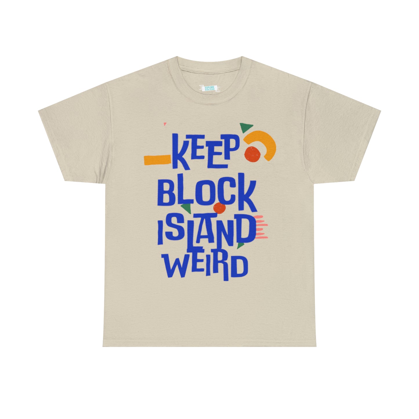 Keep Block Island Weird Tee