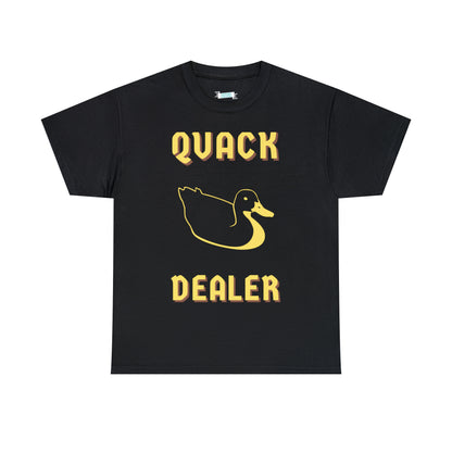 Quack Dealer Tee