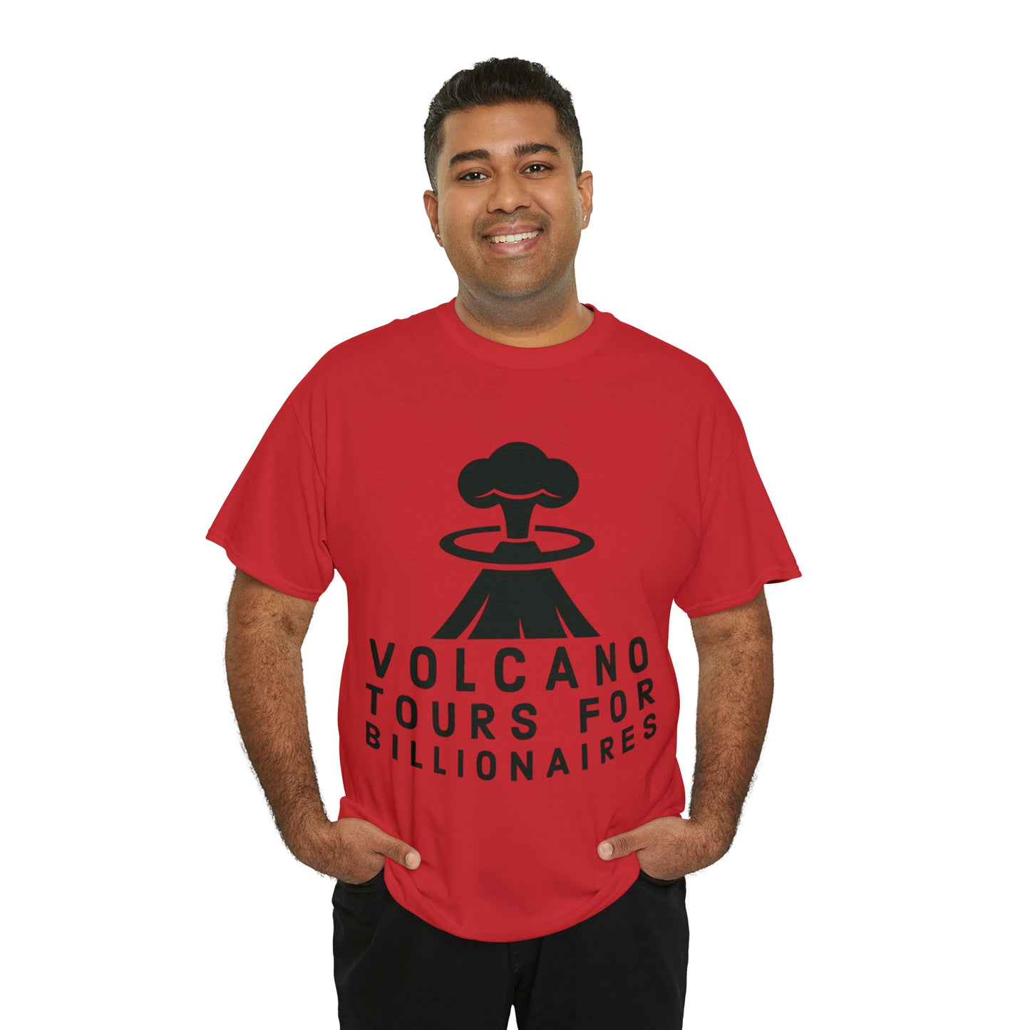 Volcano Tours For Billionaires Tee